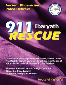 Paperback 911 Ibaryath Rescue: Ancient Phoenician Paleo Hebrew Book