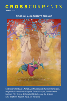 Paperback Crosscurrents: Religion and Climate Change: Volume 66, Number 1, March 2016 Book