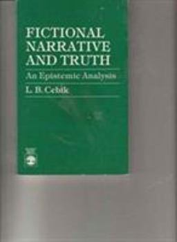 Paperback Fictional Narrative and Truth: An Epistemic Analysis Book