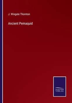 Paperback Ancient Pemaquid Book