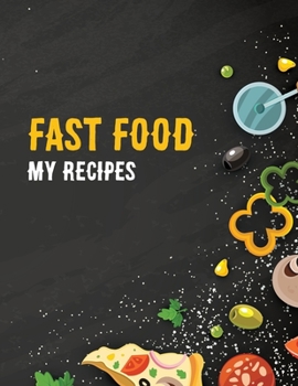 Paperback Fast Food: My Recipes Book