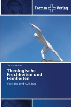 Paperback Theologische Frechheiten und Feinheiten [German] Book