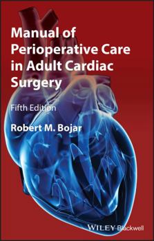 Paperback Manual of Perioperative Care in Adult Cardiac Surgery Book