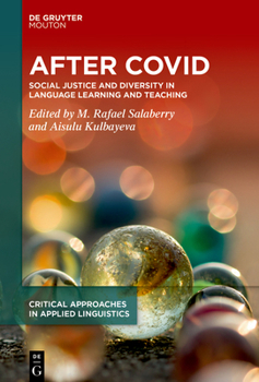 Hardcover Second Language Learning and the Covid-19 Pandemic: Case Studies of Innovation and Resilience Book
