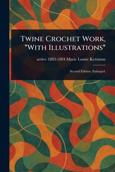 Paperback Twine Crochet Work, *With Illustrations* Book