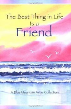 Paperback Best Thing in Life is a Friend Book