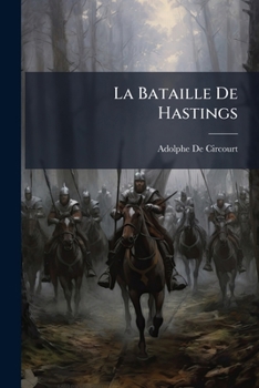 Paperback La Bataille De Hastings [French] Book