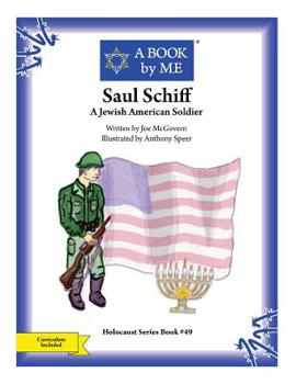 Paperback Saul Schiff: A Jewish American Soldier Book