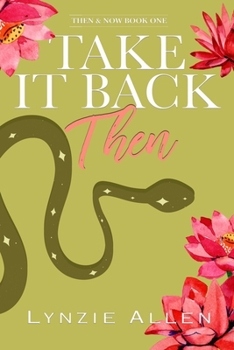 Paperback Take It Back Then: Book 1 Book