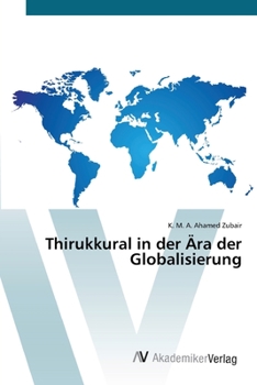 Paperback Thirukkural in der Ära der Globalisierung [German] Book