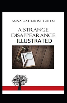 Paperback A Strange Disappearance Illustrated Book