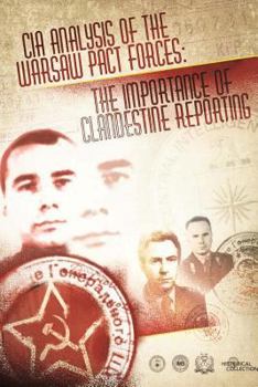 Paperback CIA Analysis of the Warsaw Pact Forces: The Importance of Clandestine Reporting Book