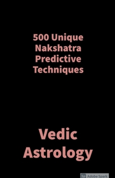 Paperback 500 Unique Nakshatra Predictive Techniques Book