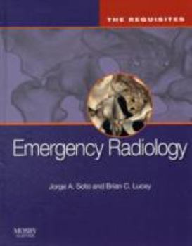 Hardcover Emergency Radiology: The Requisites Book