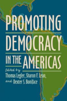 Hardcover Promoting Democracy in the Americas Book