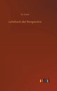 Hardcover Lehrbuch der Perspective [German] Book