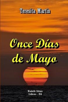 Paperback Once Días de Mayo [Spanish] Book