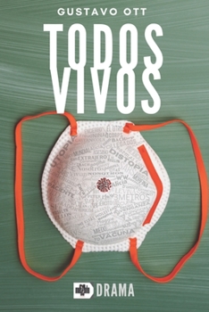 Paperback Todos Vivos [Spanish] Book