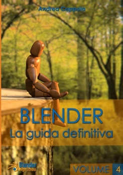 Paperback Blender - La guida definitiva - volume 4 [Italian] Book