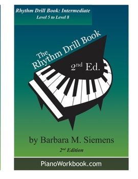 Paperback The Rhythm Drill Book: Intermediate Book
