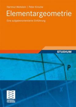 Paperback Elementargeometrie: Eine Aufgabenorientierte Einführung [German] Book