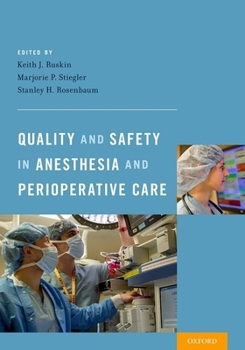 Paperback Quality and Safety in Anesthesia and Perioperative Care Book