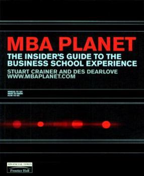Paperback MBA Planet: The Insider's Guide to the Business School Experience Book