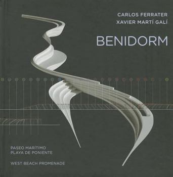 Hardcover Benidorm: West Beach Promenade (English and Spanish Edition) Book