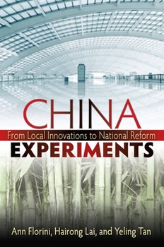 Paperback China Experiments: From Local Innovations to National Reform Book