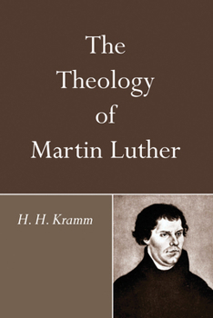 Paperback The Theology of Martin Luther Book