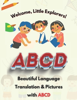 Paperback ABCD With Beautiful Pictures: Beautiful Language Translation & Pictures with ABCD Book