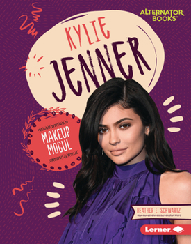 Library Binding Kylie Jenner: Makeup Mogul Book