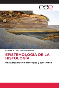 Paperback Epistemología de la Histología [Spanish] Book