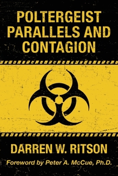 Paperback Poltergeist Parallels and Contagion Book