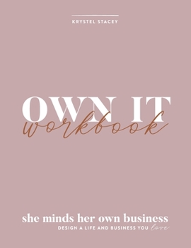 Paperback Own It: She Minds Her Own Business Workbook Book