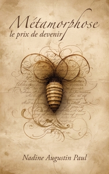 Hardcover Métamorphose: le prix de devenir (French Edition) [French] Book