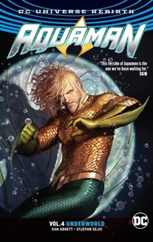 Paperback Aquaman Vol. 4: Underworld (Rebirth) Book