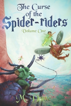 Paperback The Curse of the Spider-riders: A Magical Adventure Book