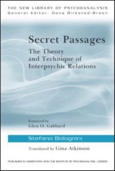 Paperback Secret Passages: The Theory and Technique of Interpsychic Relations Book