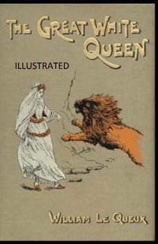 Paperback The Great White Queen Illustrated Book