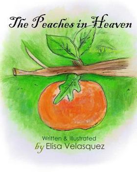 Paperback The Peaches in Heaven Book