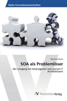Paperback SOA als Problemlöser [German] Book