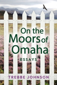 Paperback On the Moors of Omaha Book