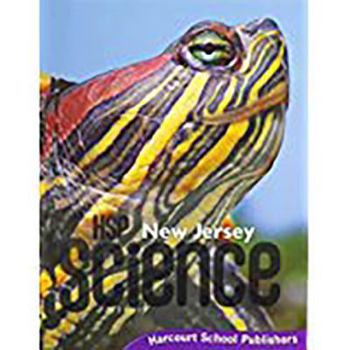 Hardcover Harcourt School Publishers Science New Jersey: Student Edition Grade 1 2009 Book
