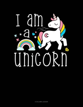 Paperback I Am A Unicorn: 5 Column Ledger Book