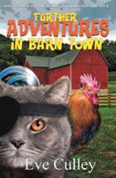 Paperback Further Adventures in Barn Town Book