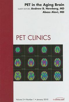 Hardcover Pet in the Aging Brain, an Issue of Pet Clinics: Volume 5-1 Book