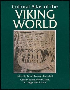 Cultural Atlas of the Viking World (Cultural Atlas of) - Book  of the Cultural Atlas of the World