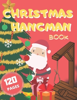 Paperback Christmas Hangman Book: Perfect Game for Families and Kids with High Quality Designs Book