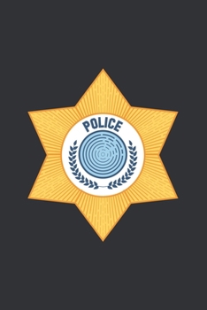 Paperback Police Officer Notebook, Fun Play Journal For Boys & Girls: 6x9 Journal for Writing Down Daily Habits, Diary, Notebook, Gag Gift -120 Pages-( Police B Book